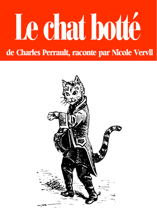 Title details for Le chat botté by Charles Perrault - Available